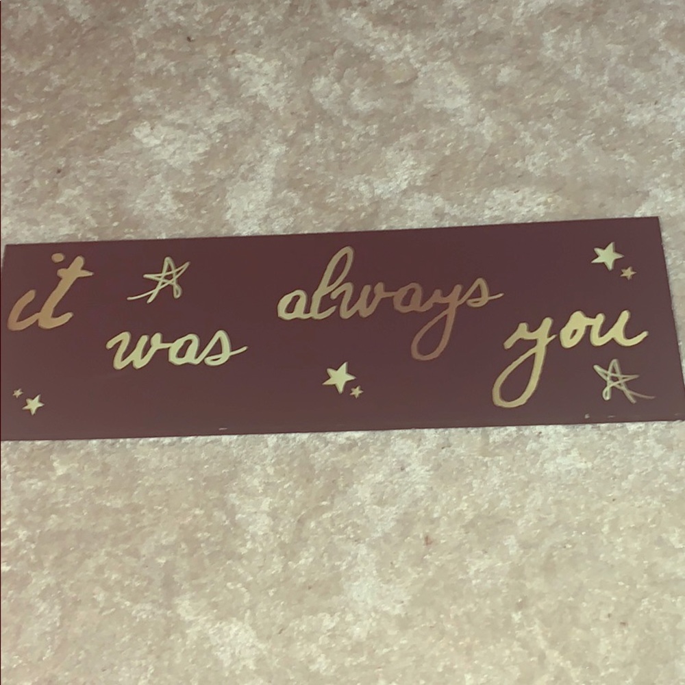 ‘it was always you’ canvas. 43x13.5